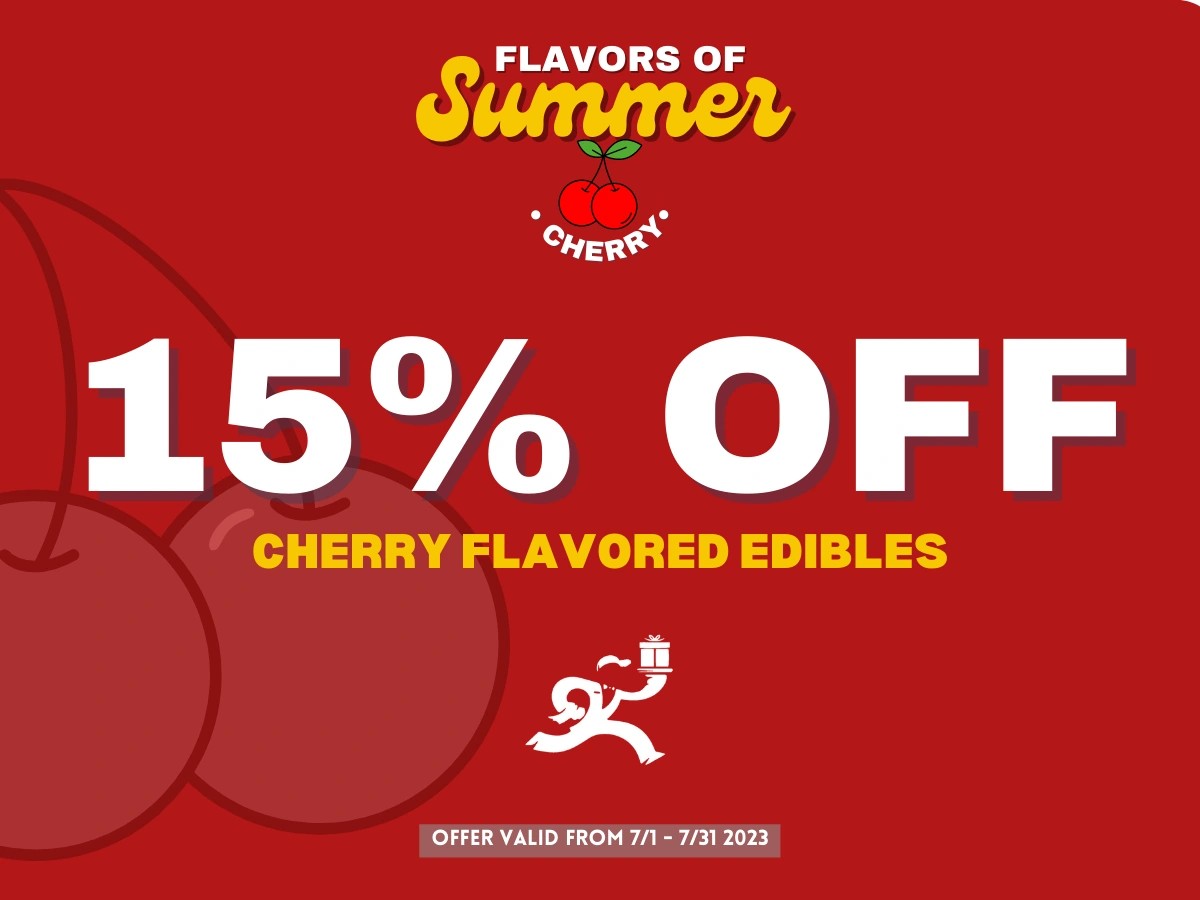 Summer of Flavors Cherry Edibles 15% Off